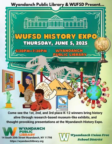 Come see the 1st, 2nd, and 3rd place K-12 winners bring history alive through research-based museum-like exhibits, and  thought-provoking presentations at the Wyandanch History Expo. 