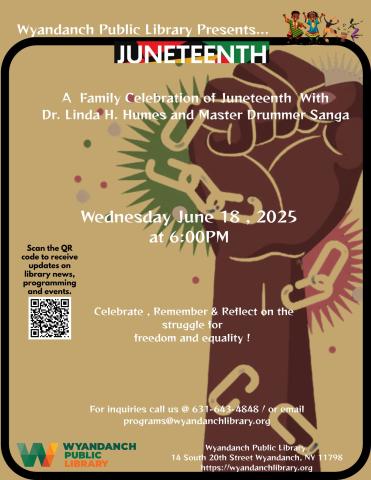 A  Family Celebration of Juneteenth  With  Dr. Linda H. Humes and Master Drummer Sanga 